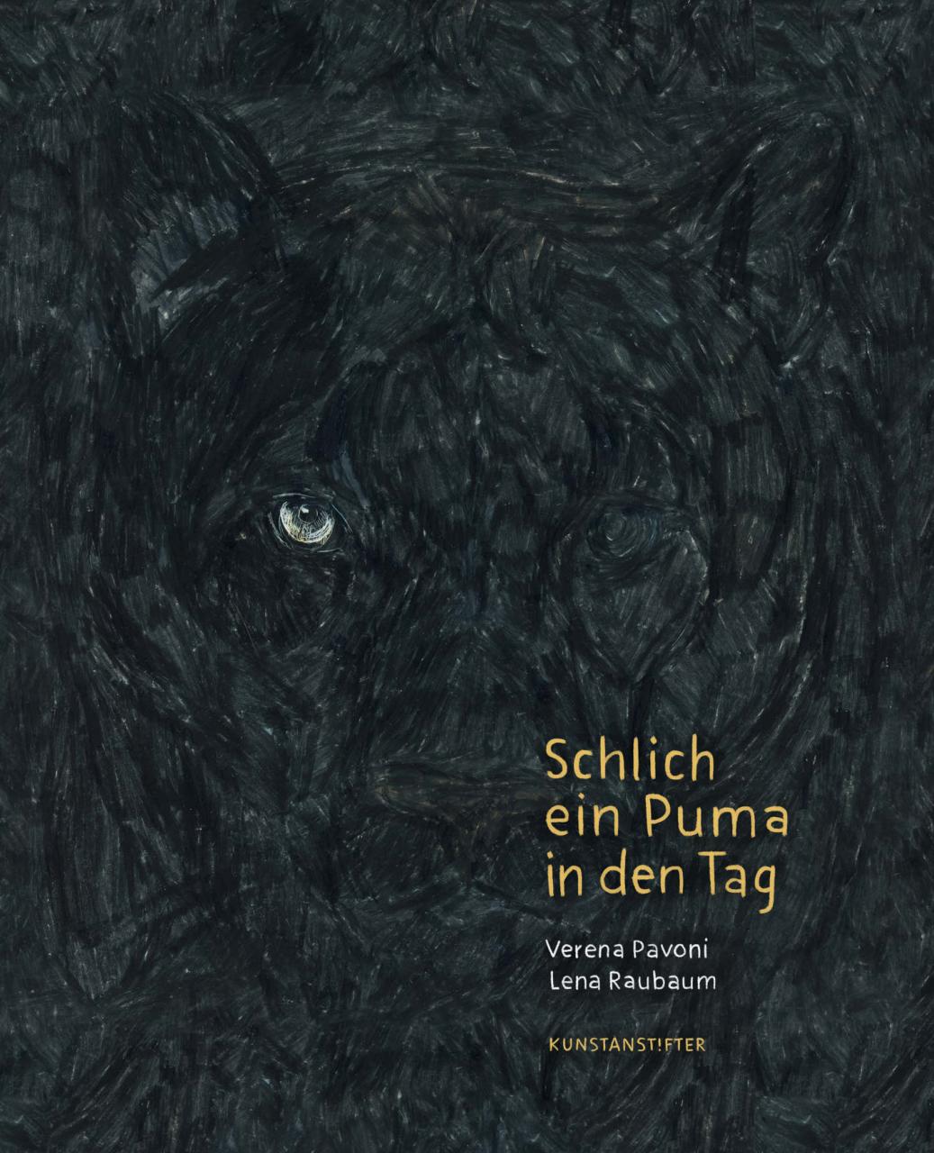 Cover Schlich ein Puma in den Tag
